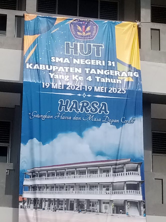 
					HUT SMA Negeri 31 Kabupaten Tangerang Yang Ke 4 Tahun “HARSA” Gaungkan Harsa Dan Masa Depan Cerah*