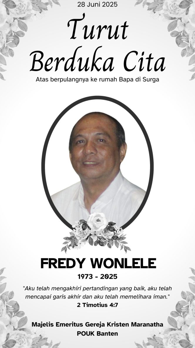 
					Selamat Jalan Bapak Fredy Wonlele: Pejuang Iman yang Telah Menyelesaikan Pertandingannya