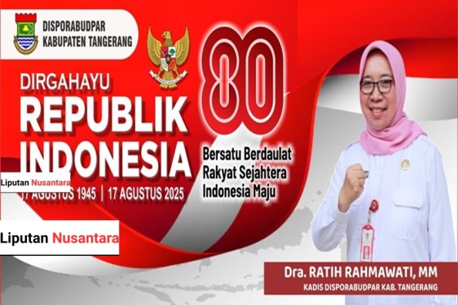
					DINAS DISPORA BUDPAKABRUPATEN TANGERANG MENGUCAPKAN DIRGAHAYU RI